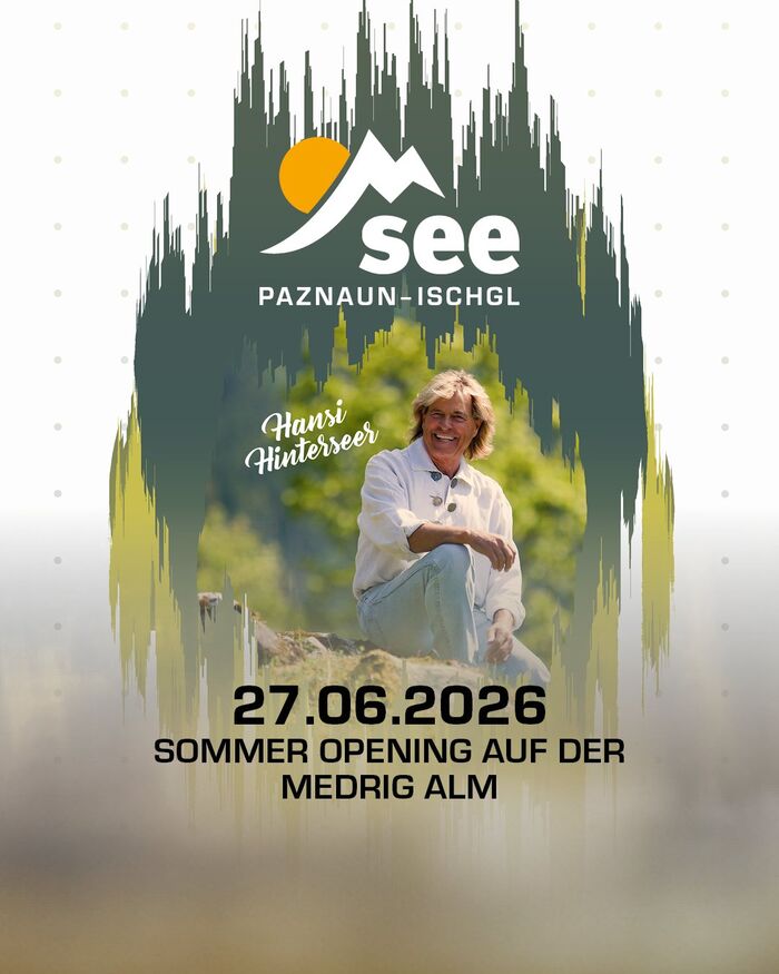 Hansi Hinterseer – Sommer Opening auf der Medrig Alm
